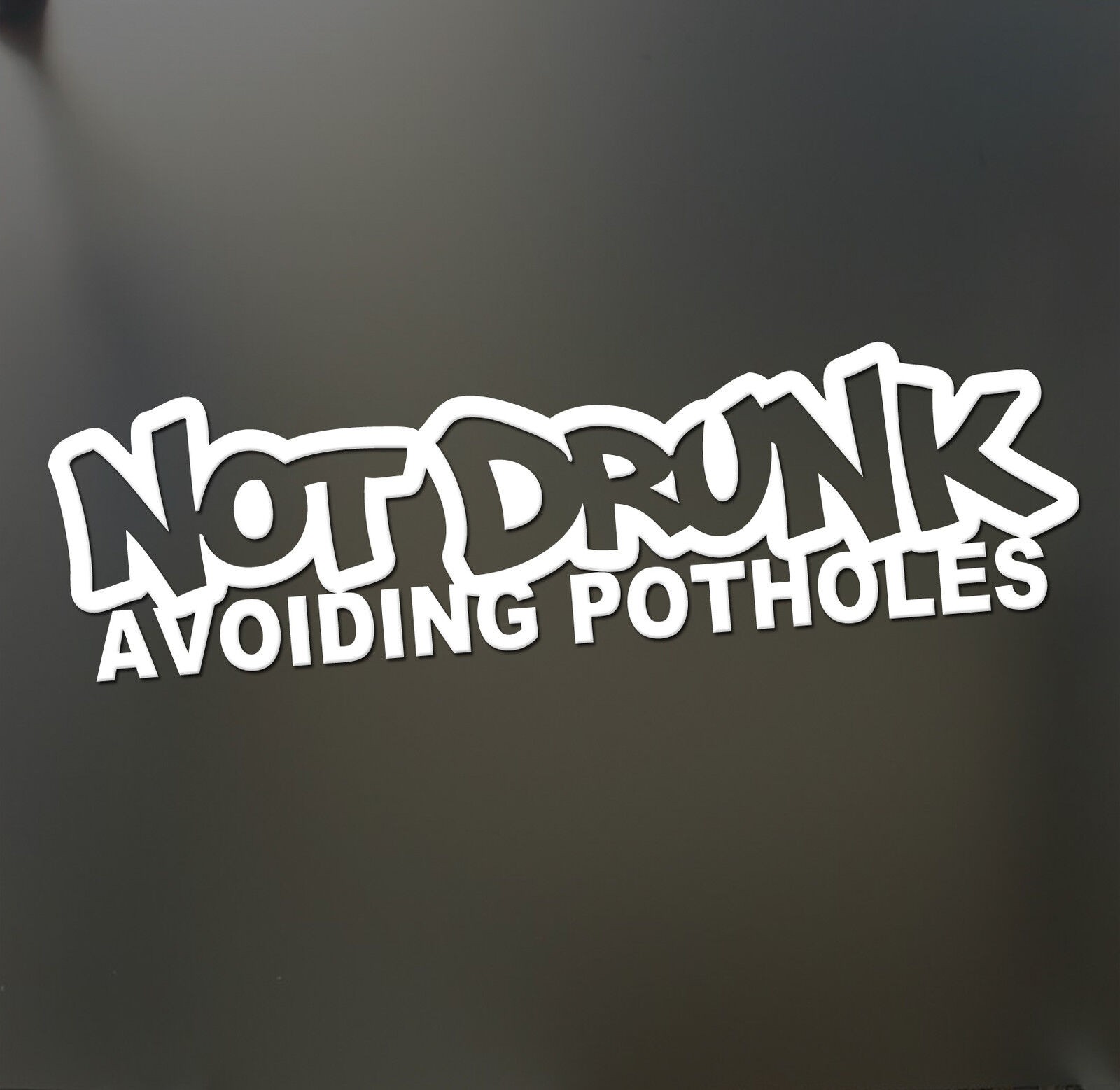 Not Drunk Avoiding Potholes sticker Funny JDM Drift Honda lowered car window